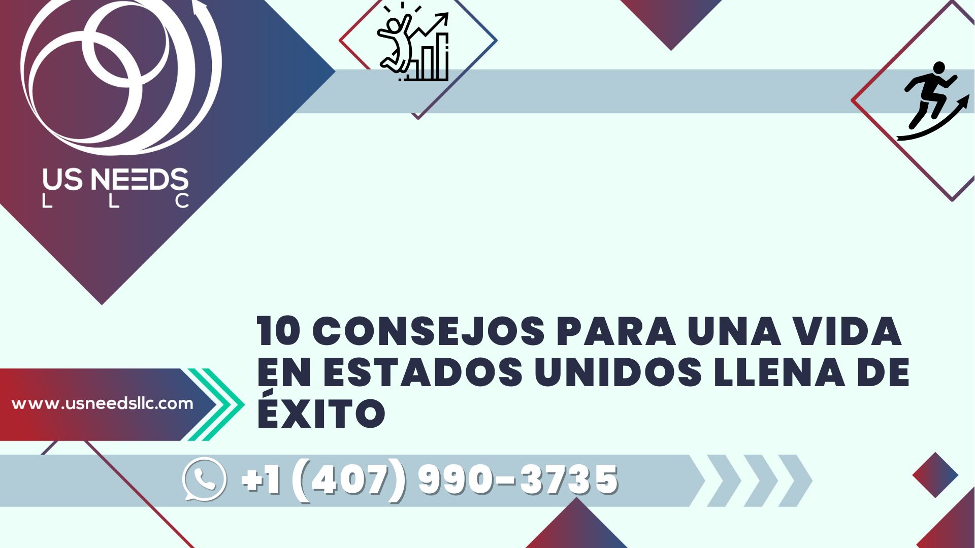 10 consejos para una vida en Estados Unidos llena de éxito